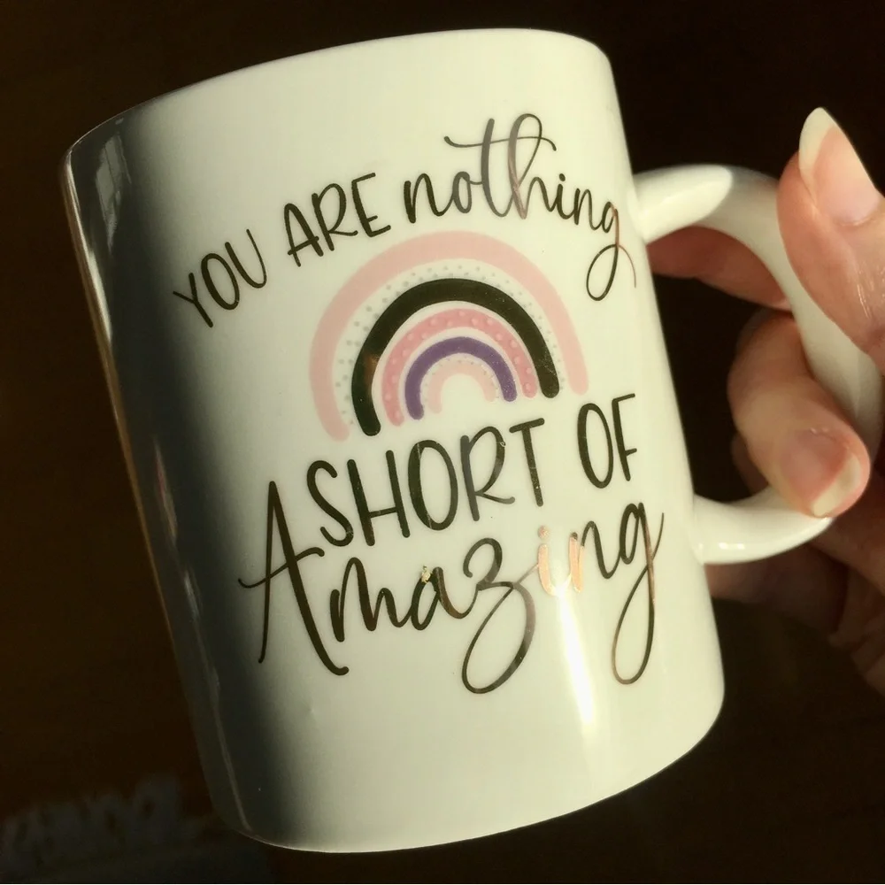 “You Are Nothing Short of Amazing” Coffee Mug, Cream, Pink, Purple, Gold, 12 oz